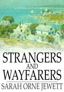 Strangers and Wayfarers