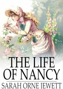 The Life of Nancy