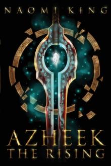 Azheek : The Rising