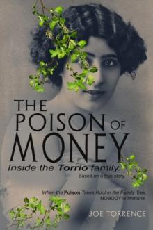 The Poison Of Money