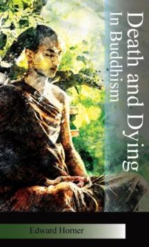 Death and Dying in Buddhism