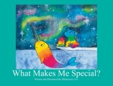 What Makes Me Special?