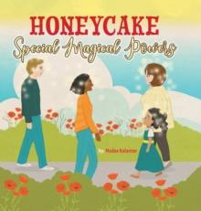 Honeycake : Special Magical Powers