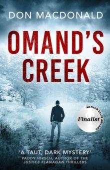 Omand's Creek : A gripping crime thriller packed with mystery and suspense