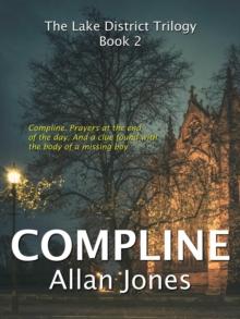 Compline : The Lake District Trilogy, #2