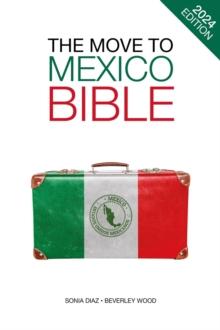 The Move to Mexico Bible