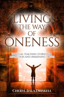 Living the Way of Oneness