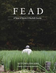 Fead : A Taste of Home in Norfolk County