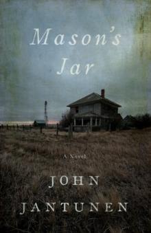 Mason's Jar : A Novel