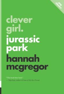 Clever Girl : Jurassic Park