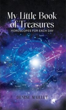 My Little Book of Treasures : Horoscopes For Each Day