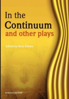 In the Continuum and other plays