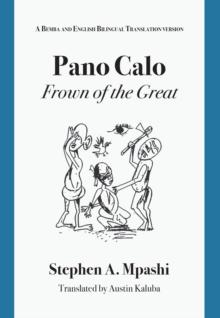 Pano Calo : A Bemba and English Bilingual Translation version