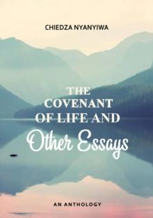 Covenant of Life and Other Essays