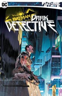 Future State Batman: Dark Detective