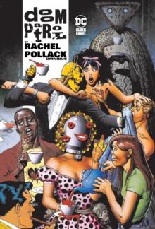 Doom Patrol by Rachel Pollack Omnibus