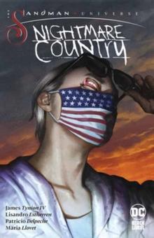 The Sandman Universe: Nightmare Country