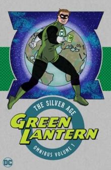 Green Lantern: the Silver Age Omnibus Vol. 1 : New Edition