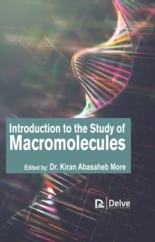 Introduction to the study of Macromolecules