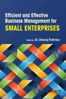 Efficient and effective business management for small enterprises