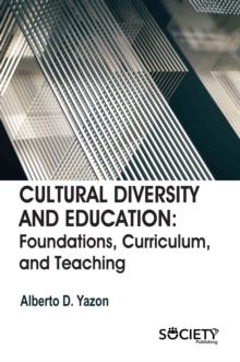 Cultural diversity and education: Foundations, curriculum, and teaching