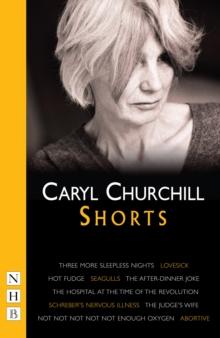 Churchill: Shorts (NHB Modern Plays)