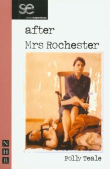 After Mrs Rochester (NHB Modern Plays)