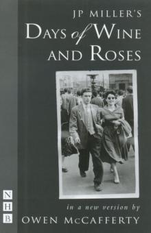 Days of Wine and Roses (NHB Modern Plays)