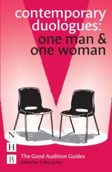 Contemporary Duologues: One Man & One Woman