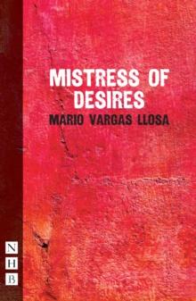 Mistress of Desires (NHB Modern Plays)