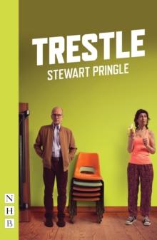 Trestle (NHB Modern Plays)