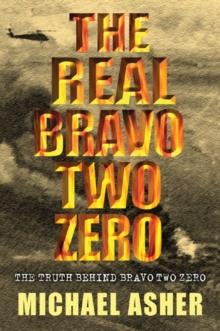 The Real Bravo Two Zero