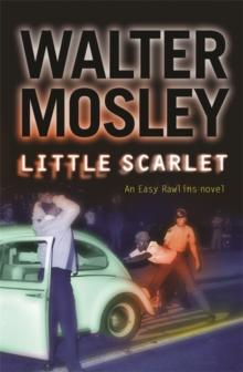 Little Scarlet : Easy Rawlins 9