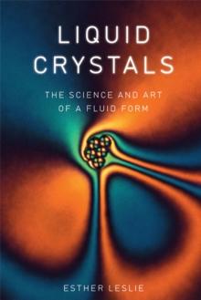 Liquid Crystals : The Science and Art of a Fluid Form