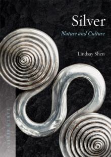 Silver : Nature and Culture