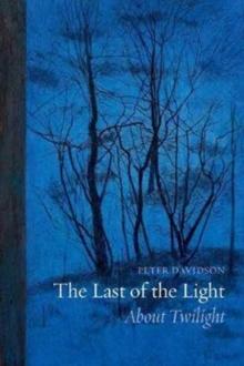 The Last of the Light : About Twilight