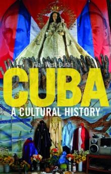 Cuba : A Cultural History