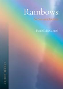 Rainbows : Nature and Culture