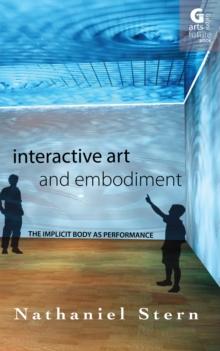 Interactive Art and Embodiment