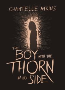 The Boy With The Thorn In His Side