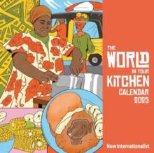 The World In Your Kitchen Calendar 2025