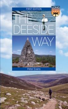 The Deeside Way : Long Distance Guide