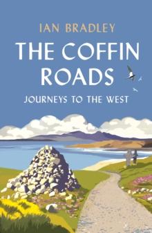 The Coffin Roads : Journeys to the West