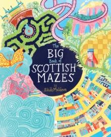 The Big Book of Scottish Mazes