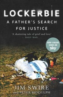 Lockerbie: A Fathers Search for Justice : Soon to be a Major Sky TV Series starring Colin Firth