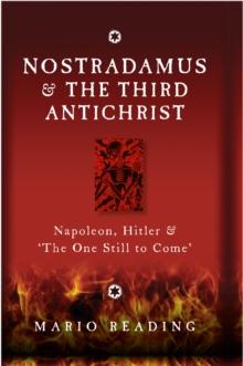 Nostradamus and the Third Antichrist