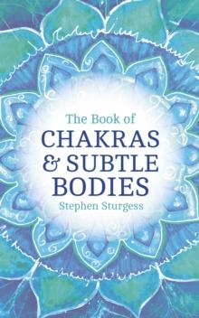 Book of Chakras & Subtle Bodies