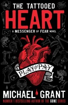 The Tattooed Heart: A Messenger of Fear Novel