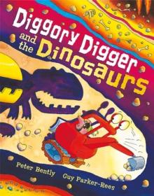 Diggory Digger And The Dinosaurs