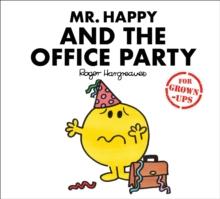 Mr. Happy and the Office Party